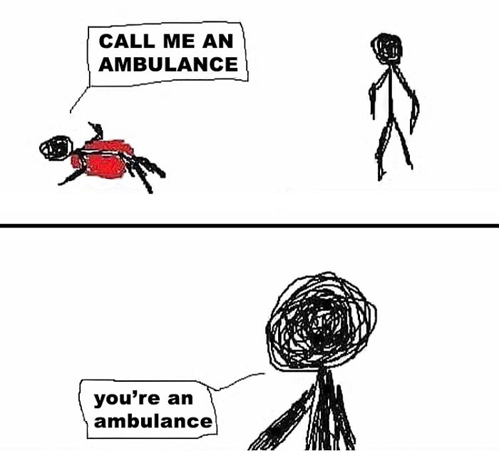 Call Me An Ambulance