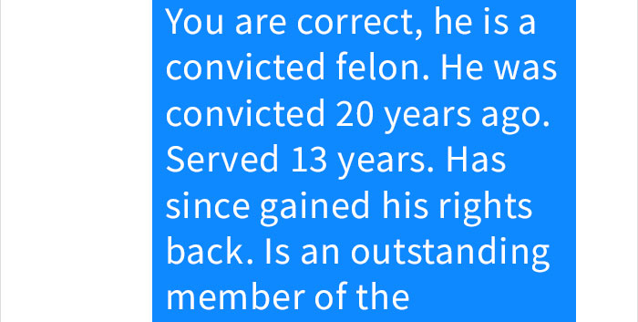 Text message confirming tattoo artist's past felony conviction and rehabilitation. Text message confirming tattoo artist's past felony conviction and rehabilitation.