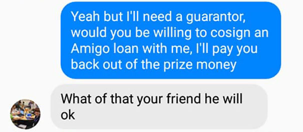 This Guy Received A Message Saying He'd Won $1.2M But Needs To Pay A Delivery Fee, So He Trolled The Scammer This Guy Received A Message Saying He'd Won $1.2M But Needs To Pay A Delivery Fee, So He Trolled The Scammer