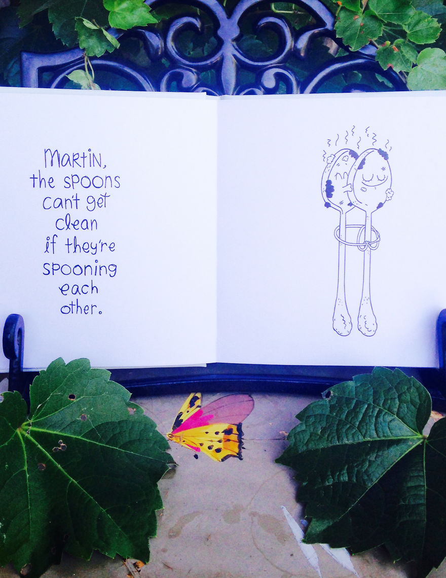 "Martin, The Spoons Can't Get Clean If They're Always Spooning Each Other"