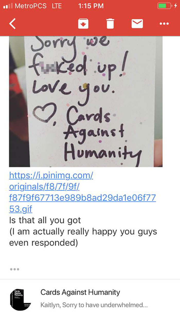 "Be Careful What You Wish For": The Way Cards Against Humanity Responded To This Girl's Complaint Is Hilarious "Be Careful What You Wish For": The Way Cards Against Humanity Responded To This Girl's Complaint Is Hilarious