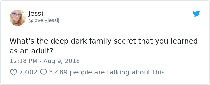 Someone Asks “What’s The Deep Dark Family Secret That You Learned As An Adult” And This Answer Is Incredible Someone Asks “What’s The Deep Dark Family Secret That You Learned As An Adult” And This Answer Is Incredible