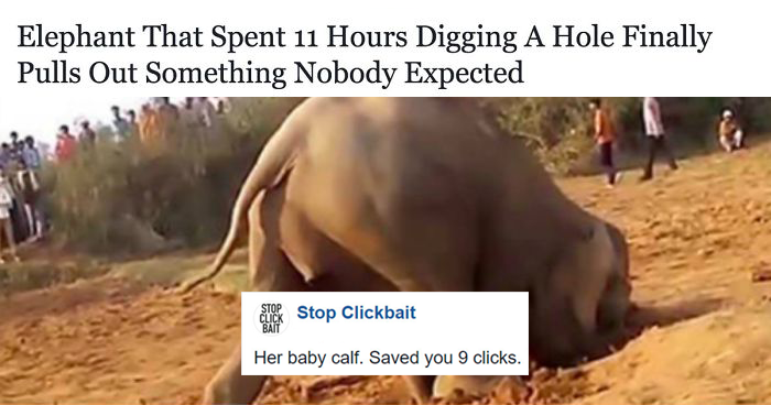 100 Times ‘Stop Clickbait’ Hilariously Summarized Clickbait Articles And Saved You A Click (New Pics)