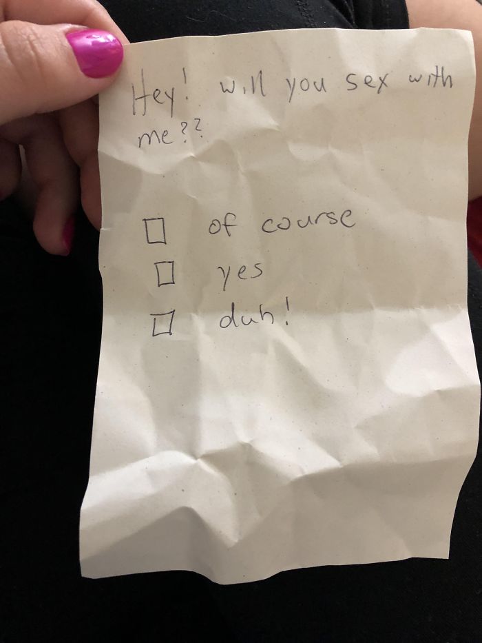 I Got Hit In The Cheek With Something, So I Looked Up And My Husband Winked And Said “Read It, Wait Here’s A Pen.” Then Threw A Pen At Me