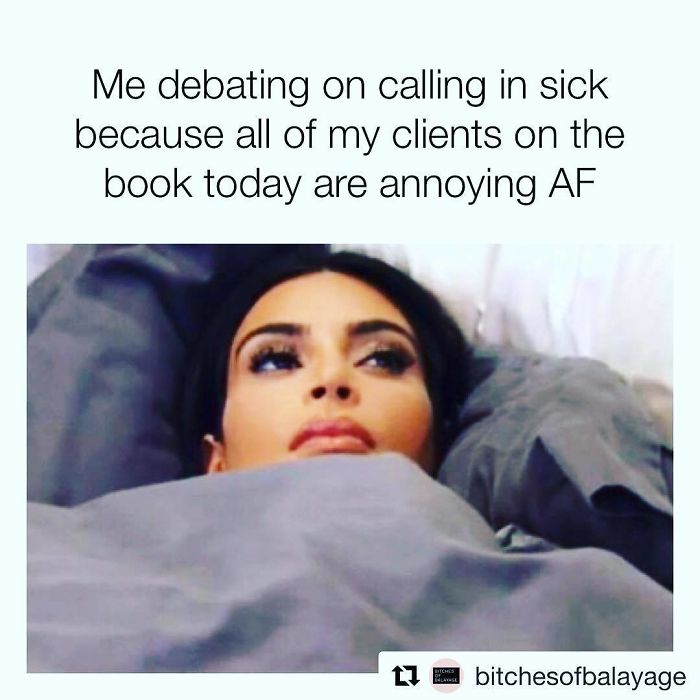 Woman lying in bed, contemplating calling in sick, humorous meme about hairstylist struggles.