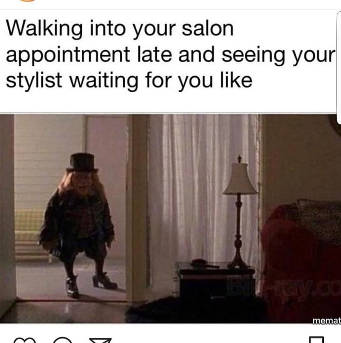 A humorous meme about being late to a salon, making hairstylists feel exasperated, featuring a character in a top hat.