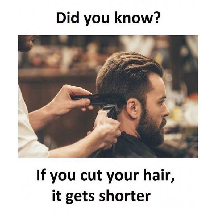 Hairstylist meme with a humorous caption about hair cutting making it shorter, featuring a barber working on a client.
