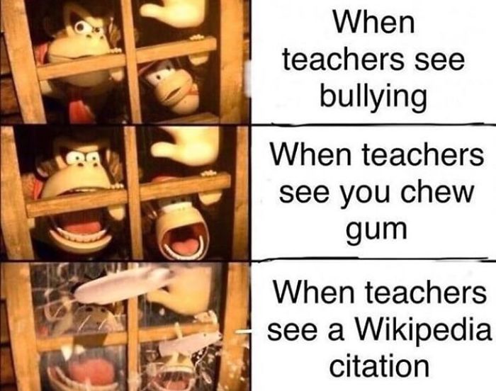 Monkey reacting humorously to bullying, gum, and Wikipedia citation; captures teacher hardship memes.