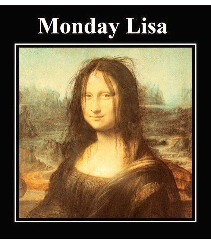 "Humorous meme of Mona Lisa with messy hair, titled 'Monday Lisa,' capturing hairstylist humor."