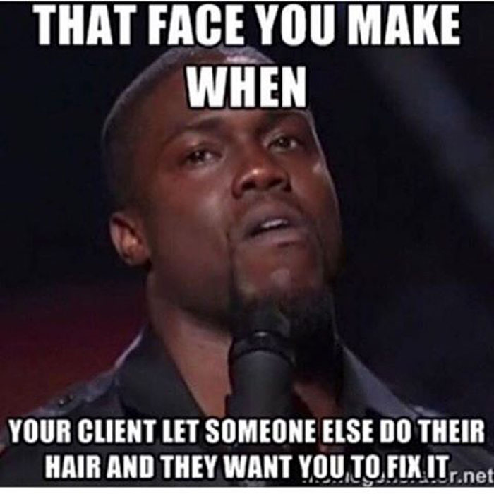 Meme showing a frustrated face, captioned about fixing a client's hair mistake, highlighting hairstylist challenges.