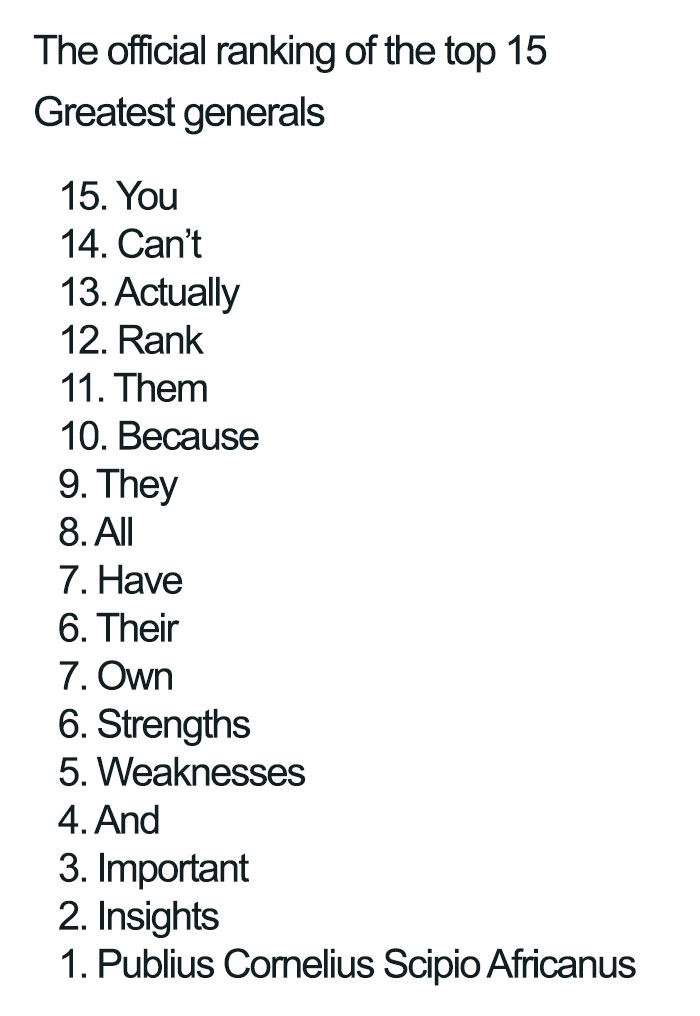 Text image listing a humorous ranking of the top 15 greatest generals with an Ancient Roman memes theme.