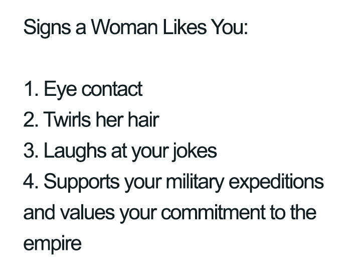List of signs a woman likes you with a humorous Ancient Roman meme referencing military expeditions and empire support.