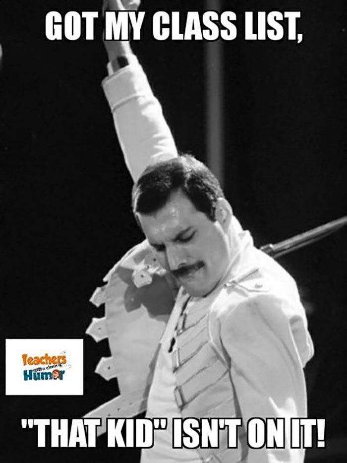 Teacher meme showing a performer in triumph with text about class lists and "that kid" not being on it.