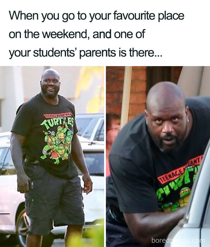 Man wearing a Ninja Turtles shirt, surprised at seeing a student's parent while on a weekend outing. Teacher meme highlights educator hardship.