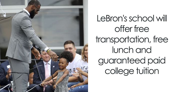 LeBron James Opened A Public School With Free Meals, Bikes, College Tuitions, And It Can Cost Him Over $100 Million