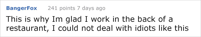 Restaurant Employee Shares The Worst Types Of Clients, And You May Be One Of Them Restaurant Employee Shares The Worst Types Of Clients, And You May Be One Of Them