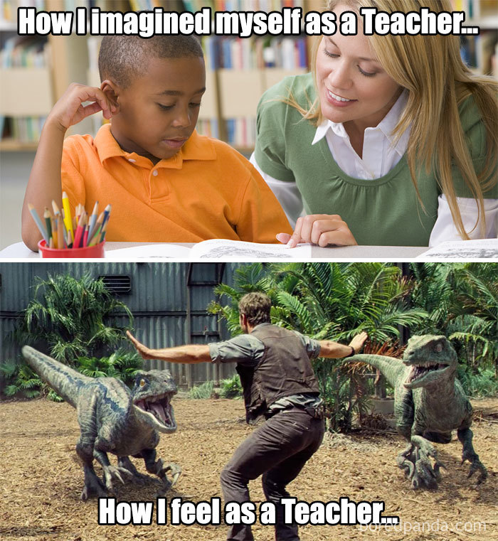 Teacher meme showing expectation: mentoring a student; reality: managing chaos with dinosaurs.