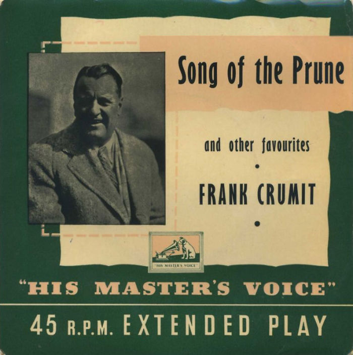 Frank Crumit - Song Of The Prune