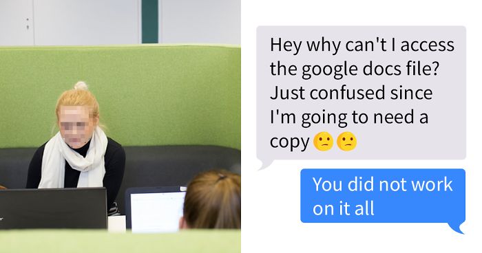 Guy Stops Sharing Group’s Project To Girl Who ‘Texts Her Boyfriend Instead Of Helping’, And It Escalates Quickly