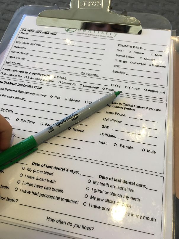 My New Dentist Has Their Forms Laminated To Reduce Paper Waste By Simply Plugging In And Wiping Off