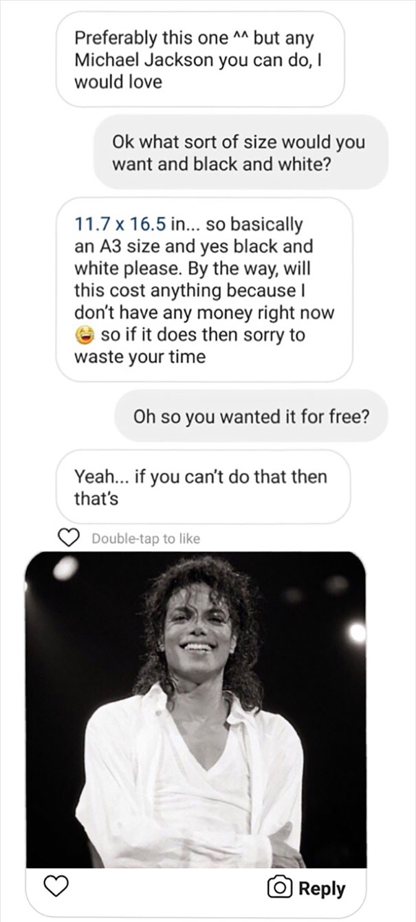 People Kept Asking This Artist To Draw Them For Free, So He Decided To Teach Them A Lesson People Kept Asking This Artist To Draw Them For Free, So He Decided To Teach Them A Lesson