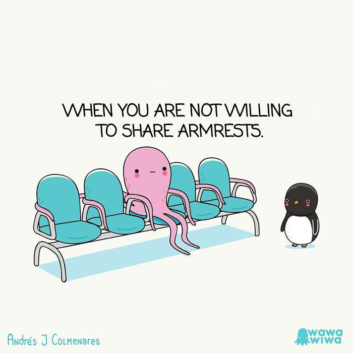 When You Are Not Willing To Share Armrests.