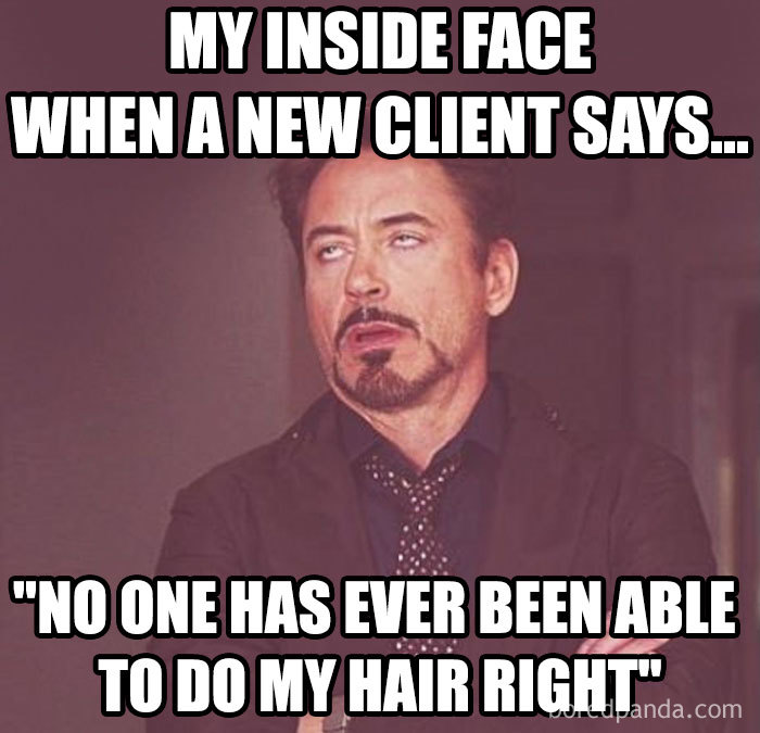 Person rolling eyes with text about hairstylists and difficult clients, using humor to express hairstylist frustration.