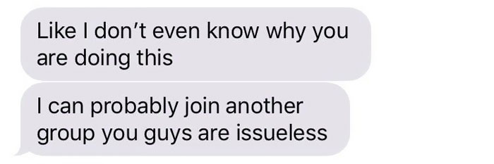 Guy Stops Sharing Group’s Project To Girl Who ‘Texts Her Boyfriend Instead Of Helping’, And It Escalates Quickly Guy Stops Sharing Group’s Project To Girl Who ‘Texts Her Boyfriend Instead Of Helping’, And It Escalates Quickly