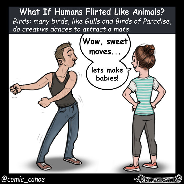 Artist Shows What Would Happen If Humans Flirted Like Animals, And It's Hilarious