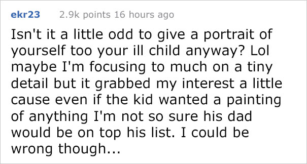 Man Orders Artist To Paint His Portrait For Free Because His Son 'Has Cancer', Gets The Response He Deserves Man Orders Artist To Paint His Portrait For Free Because His Son 'Has Cancer', Gets The Response He Deserves