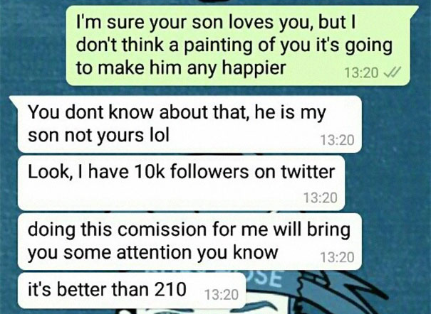 Man Orders Artist To Paint His Portrait For Free Because His Son 'Has Cancer', Gets The Response He Deserves Man Orders Artist To Paint His Portrait For Free Because His Son 'Has Cancer', Gets The Response He Deserves