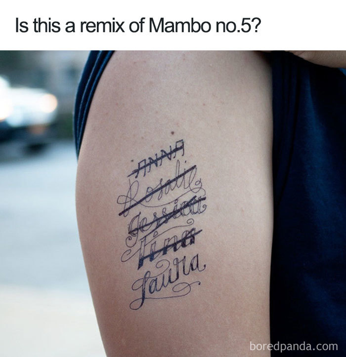 Tattoo humor meme with crossed-out names resembling Mambo No.5 lyrics on an arm.