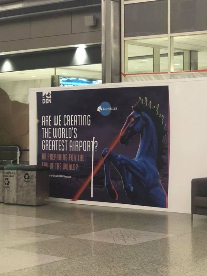 Denver International Airport Trolls Travelers With The Most Genius Conspiracy Theory Campaign Denver International Airport Trolls Travelers With The Most Genius Conspiracy Theory Campaign