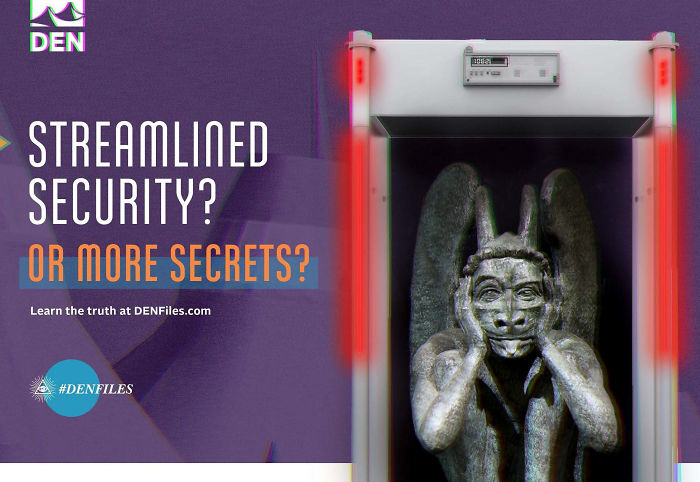 Denver International Airport Trolls Travelers With The Most Genius Conspiracy Theory Campaign Denver International Airport Trolls Travelers With The Most Genius Conspiracy Theory Campaign