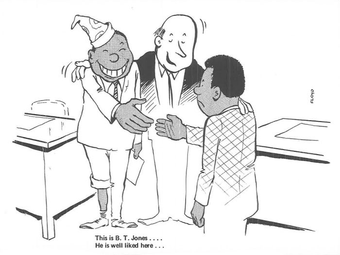 This Is B. T. Jones.... He Is Well Liked Here...