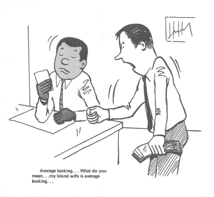 Average Looking... What Do You Mean... My Blond Wife Is Average Looking...