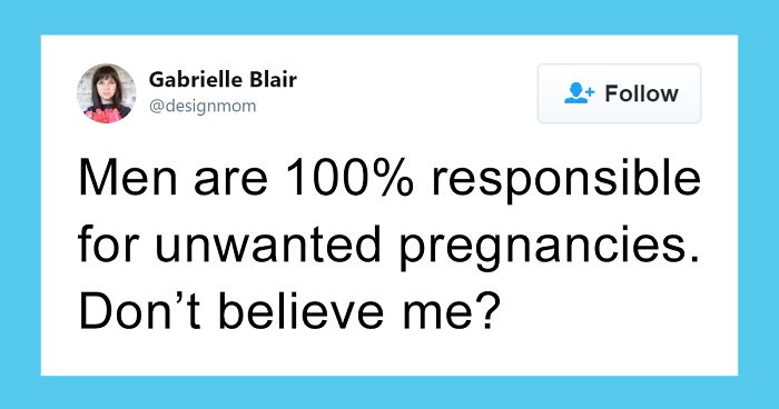 Mom-Of-Six Explains Why “Men Cause 100% Of Unplanned Pregnancies” And Many Agree