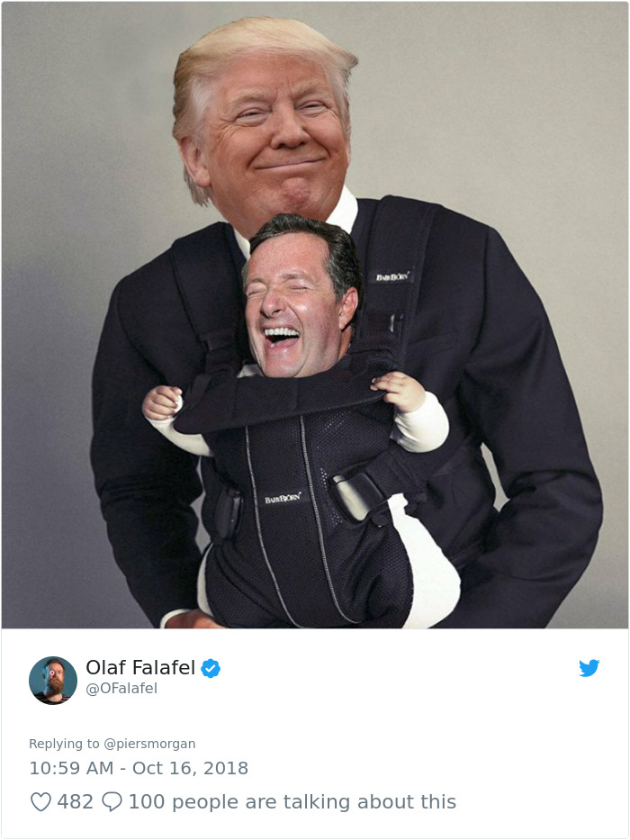 18 Best Responses To Piers Morgan Who Mocked Daniel Craig For Carrying His Baby In A 'Emasculating' Baby Carrier 18 Best Responses To Piers Morgan Who Mocked Daniel Craig For Carrying His Baby In A 'Emasculating' Baby Carrier