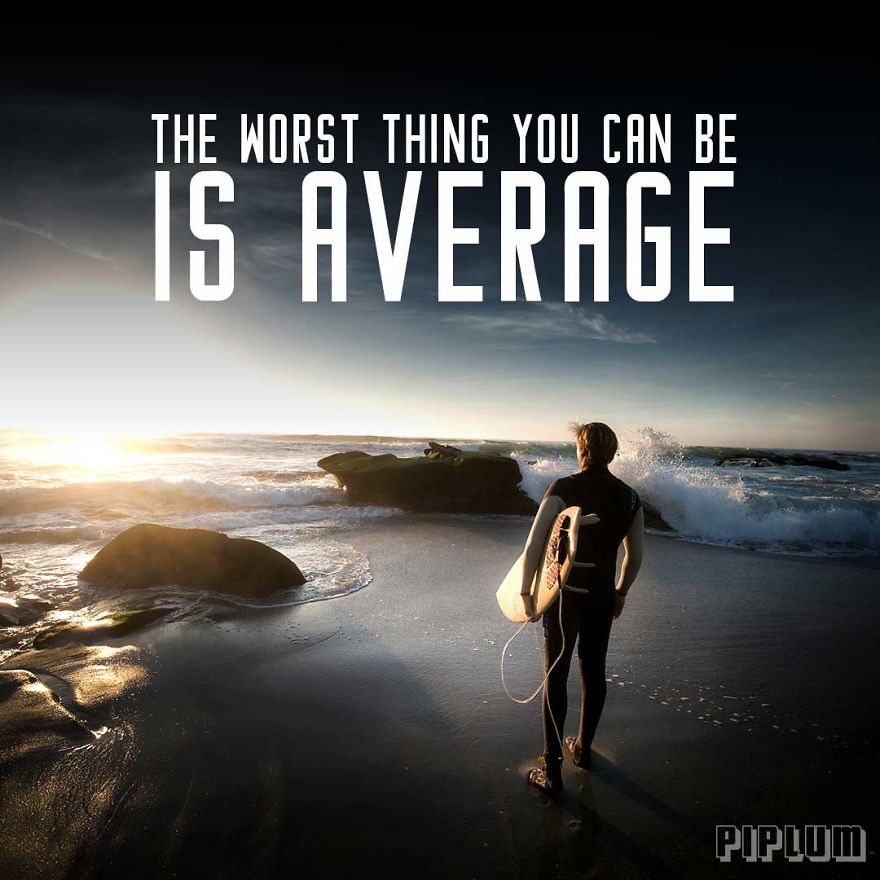 The Greatest Quotes Of All Time In One Epic Gallery [+35 Images]