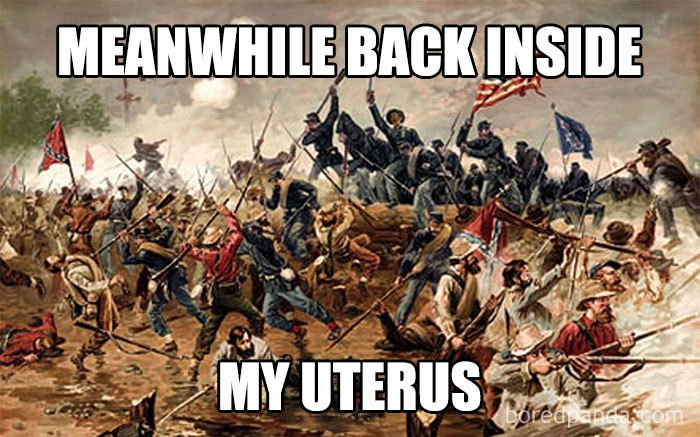 Historical painting with a "when she's on her period" meme text overlay humorously depicting a battlefield.