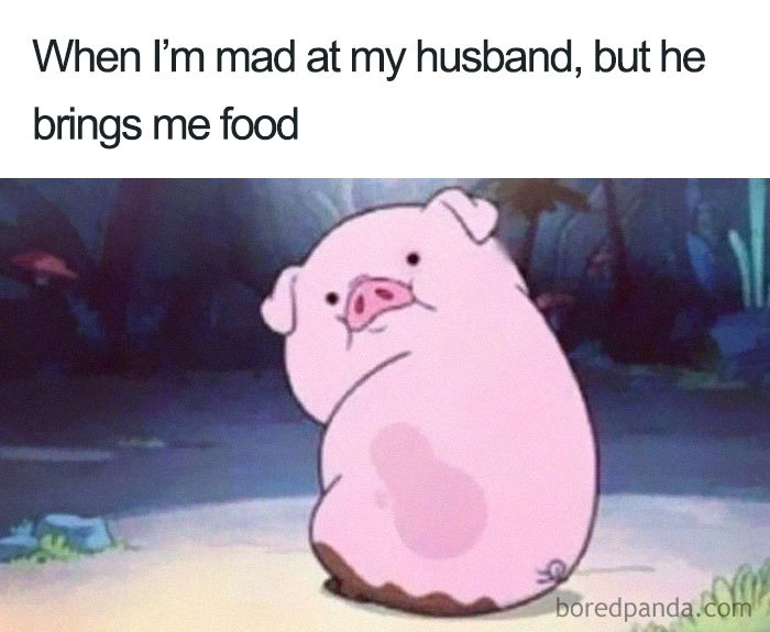 Cartoon pig looking back with text about being mad at husband but appeased by food, capturing married life humor.