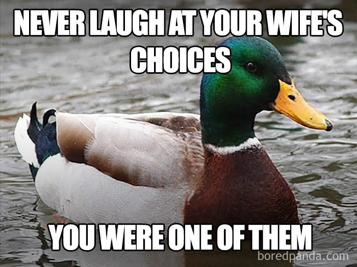 Duck meme humorously illustrating married life choices.