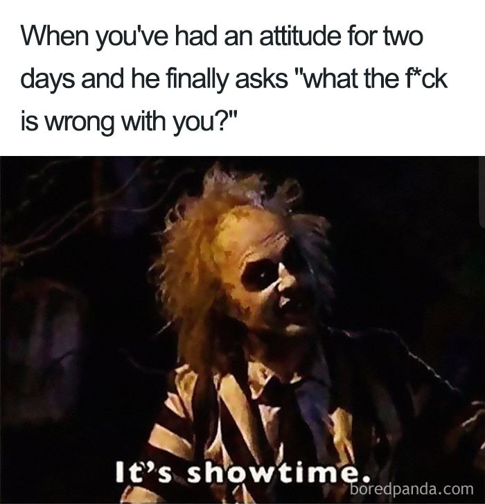 Character from a movie with the caption "It's showtime," humorously capturing married life attitude moments.