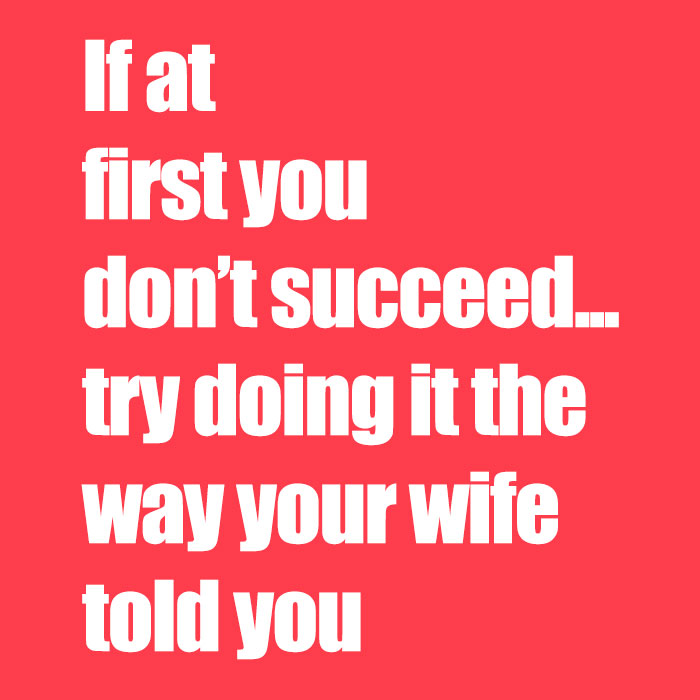 Text meme about married life humorously suggesting following wife’s advice for success on red background.