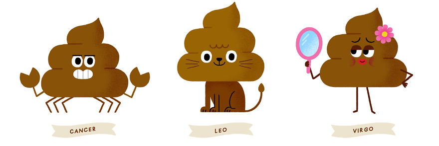 Being The Great Poop Artist That I Am, I Combined 2 Beloved Things: Poop And Zodiac Signs