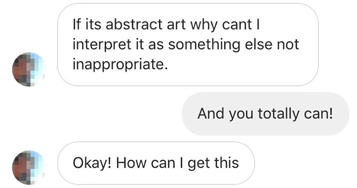 A Client Tried To Lowball This Artist Who Made An 'Inappropriate Painting', So He Shared His Messages Online A Client Tried To Lowball This Artist Who Made An 'Inappropriate Painting', So He Shared His Messages Online