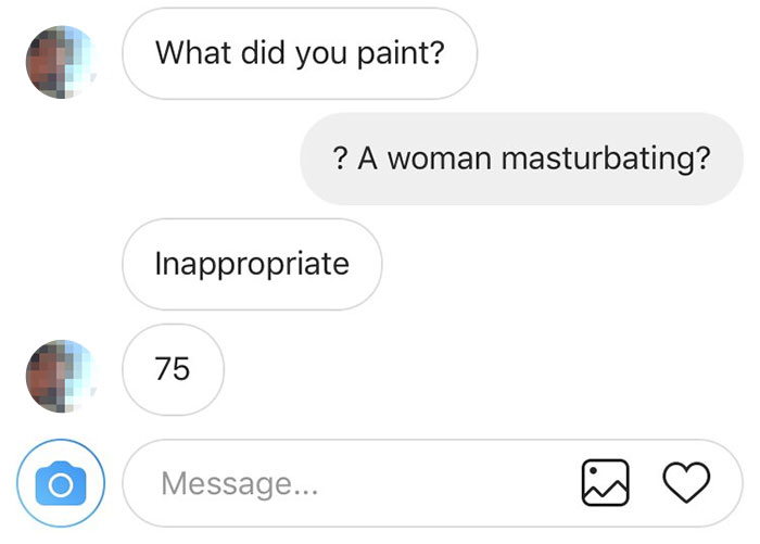 A Client Tried To Lowball This Artist Who Made An 'Inappropriate Painting', So He Shared His Messages Online A Client Tried To Lowball This Artist Who Made An 'Inappropriate Painting', So He Shared His Messages Online