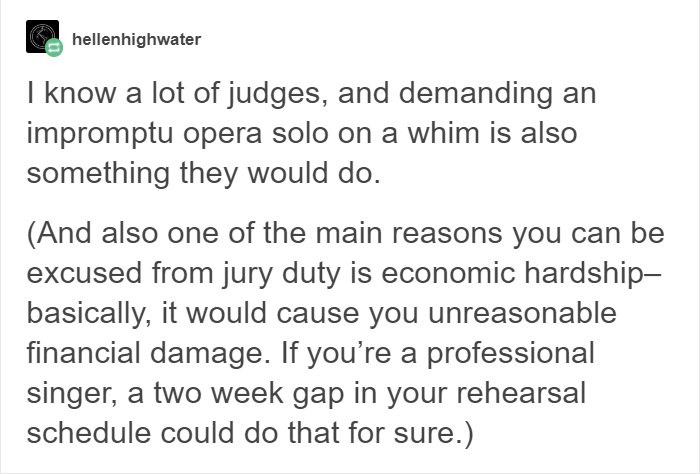 This Opera Singer Had To Perform In Court So The Judge Would Let Her Off Jury Duty This Opera Singer Had To Perform In Court So The Judge Would Let Her Off Jury Duty