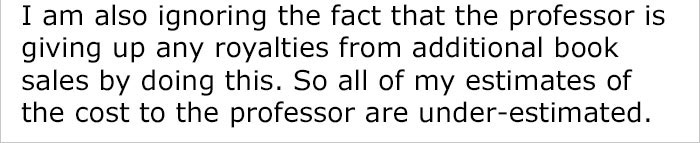 Professor Sick Of Textbook Publishers Charging Students Hundreds Of Dollars, Finds A Genius Loophole Professor Sick Of Textbook Publishers Charging Students Hundreds Of Dollars, Finds A Genius Loophole