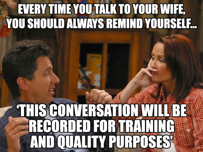 Couple humorously discussing married life with a meme caption about conversation being recorded for quality purposes.